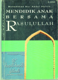 MENDIDIKAN ANAK BERSAMA RASULULLAH