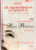 TIPS MENJADI WANITA PALING BAHAGIA DI DUNIA