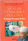 MUSLIM DI AMERIKA DAN CINA