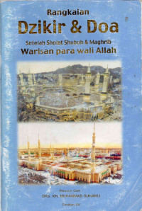 RANGKAIAN DZIKIR & DOA  SETALAH SHOLAT SHUBUH & MAGRIB