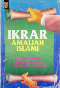 IKRAR AMALIAH ISLAM