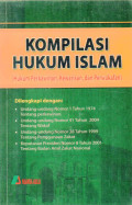 KOMPILASI HUKUM ISLAM ( HUKUM PERKAWINAN, KEWARISAN DAN PERWAKAFAN)