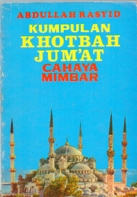 KUMPULAN KHOTBAH JUM'AT