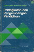 PENINGKATAN DAN PENGEMBANGAN PENDIDIKAN