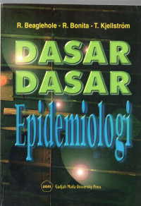 DASAR - DASAR EPIDEMIOLOGI