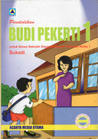 PENDIDIKAN BUDI PEKERTI 1UNTUK SISWA DASAR MADRASAH IBTIDAIAH KELAS 1