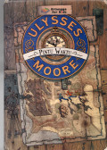 ULYSSES MOORE  PINTU WAKTU