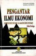 Pengantar Ilmu Ekonomi (Mikroekonomi & Makroekonomi)