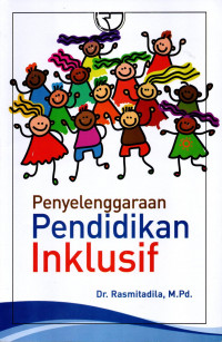 PENYELENGGARAAN PENDIDIKAN INKLUSIF