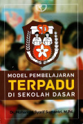 MODEL PEMBELAJARAN TERPADU DI SEKOLAH DASAR