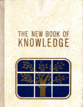 THE NEW BOOK OF KNOWLEDGE (W - X - Y - Z VOLUME 20)