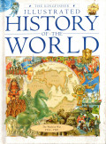 THE KINGFISHER: ILUSTRATED HISTORY OF THE WORLD 9 (THE WORLD AT WAR 1914 -1949)