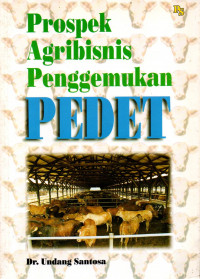 Prospek agribisnis penggemuka pedet