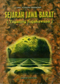 Sejarah Jawa Barat (Yuganing Rajakawasa)