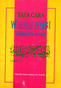 TATA CARA WUDLU NABI