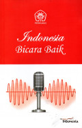 INDONESIA BICARA BAIK