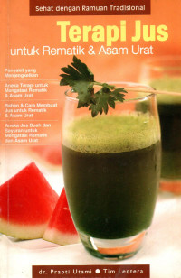 TERAPI JUS UNTUK REMATIK & ASAM URAT