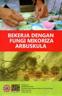 BEKERJA DENGAN FUNGI MIKORIZA ARBUSKULA