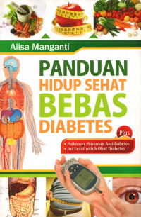 PANDUAN HIDUP SEHAT BEBAS DIABETES