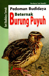 PEDOMAN BUDIDAYA BETERNAK BURUNG PUYUH