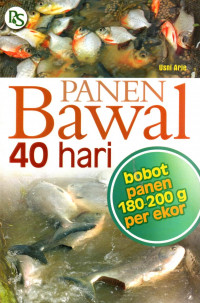 PANEN BAWAL 40 HARI