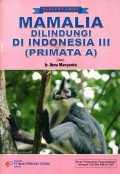 MAMALIA DI LINDUNGI DI INDONESIA III (PRIMATA A)