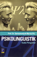 PSIKOLINGUISTIK - SUATU PENGANTAR