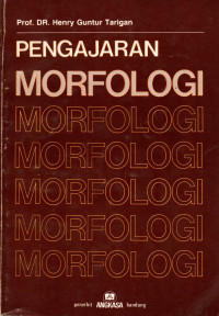 PENGAJARAN MORFOLOGI