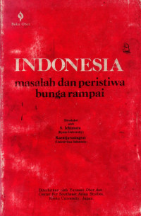 INDONESIA MASALAH DAN PERISTIWA BUNGA RAMPAI