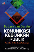 BUDAYA DAN DESAIN: KOMUNIKASI KEBIJAKAN PUBLIK