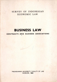 BUSINESS LAW: CONTRACTS AND BUSINESS ASSOCIATIONS