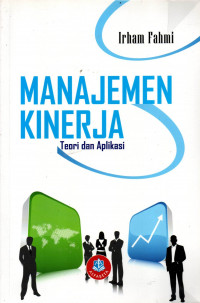 MANAJEMEN KERJA: TEORI DAN APLIKASI