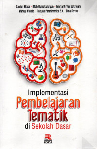 IMPLEMENTASI PEMBELAJARAN TEMATIK DI SEKOLAH DASAR