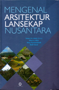 MENGENAL ARSITEKTUR LANSEKAP NUSANTARA