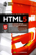 HTML5 DASAR-DASAR UNTUK PENGEMBANGAN APLIKASI BERBASIS WEB