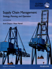 SUPPLY CHAIN MANAGEMENT
STRATEGY, PLANNING, AND OPERATION (SIXTH EDITION)