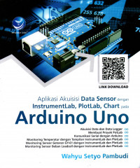 APLIKASI AKUISISI DATA SENSOR DENGAN INSTRUMENTLAB, PLOTLAB, CHART PADA ARDUINO UNO