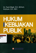 HUKUM DAN KEBIJAKAN PUBLIK