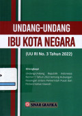 UNDANG-UNDANG IBU KOTA NEGARA (UU RI No. 3 TAHUN 2022)