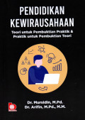 PENDIDIKAN KEWIRAUSAHAAN: TEORI UNTUK PEMBUKTIAN PRAKTIK & PRAKTIK UNTUK PEMBUKTIAN TEORI