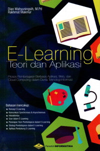 E-LEARNING: TEORI DAN APLIKASI