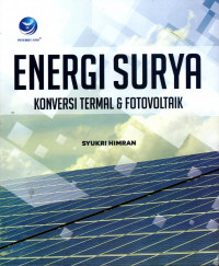 ENERGI SURYA: KONVERSI TERMAL & FOTOVOLTAIK