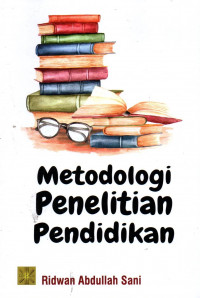 METEDOLOGI PENELITIAN PENDIDIKAN