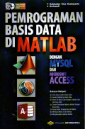 PEMROGRAMAN BASIS DATA DI MATLAB DENGAN MYSQL DAN MICROSOFT ACCESS