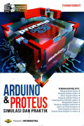 ARDUINO & PROTEUS: SIMULASI DAN PRAKTIK