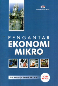 PENGANTAR EKONOMI MIKRO (EDISI REVISI)