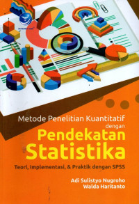 METODE PENELITIAN KUANTITATIF DENGAN PENDEKATAN STATISTIKA