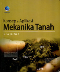 KONSEP & APLIKASI MEKANIKA TANAH