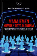 MANAJEMEN SUMBER DAYA MANUSIA: MENGHADAPI TUMBUHNYA GENERASI MILENIAL DI ERA REVOLUSI INDUSTRI 4.0 SOCIETY 5.0