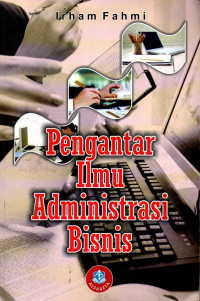 PENGANTAR ILMU ADMINISTRASI BISNIS